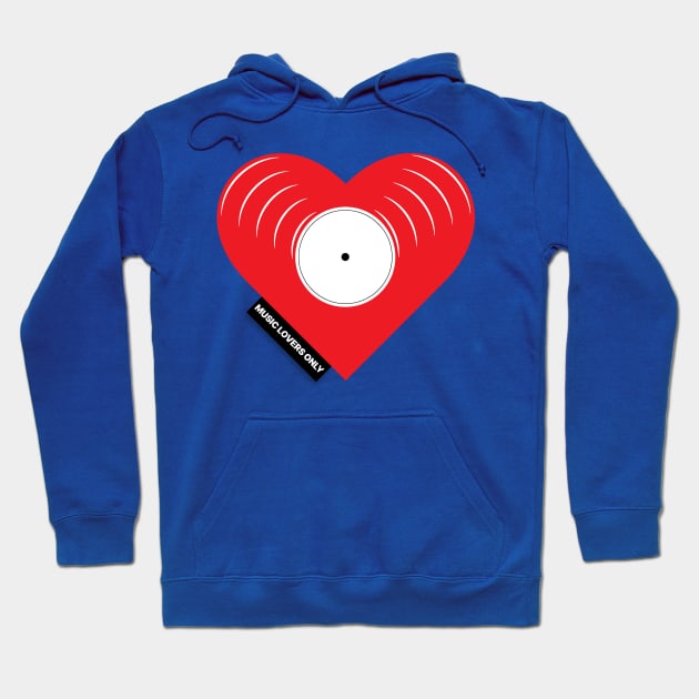 Music Lovers Only Hoodie by MightyRel